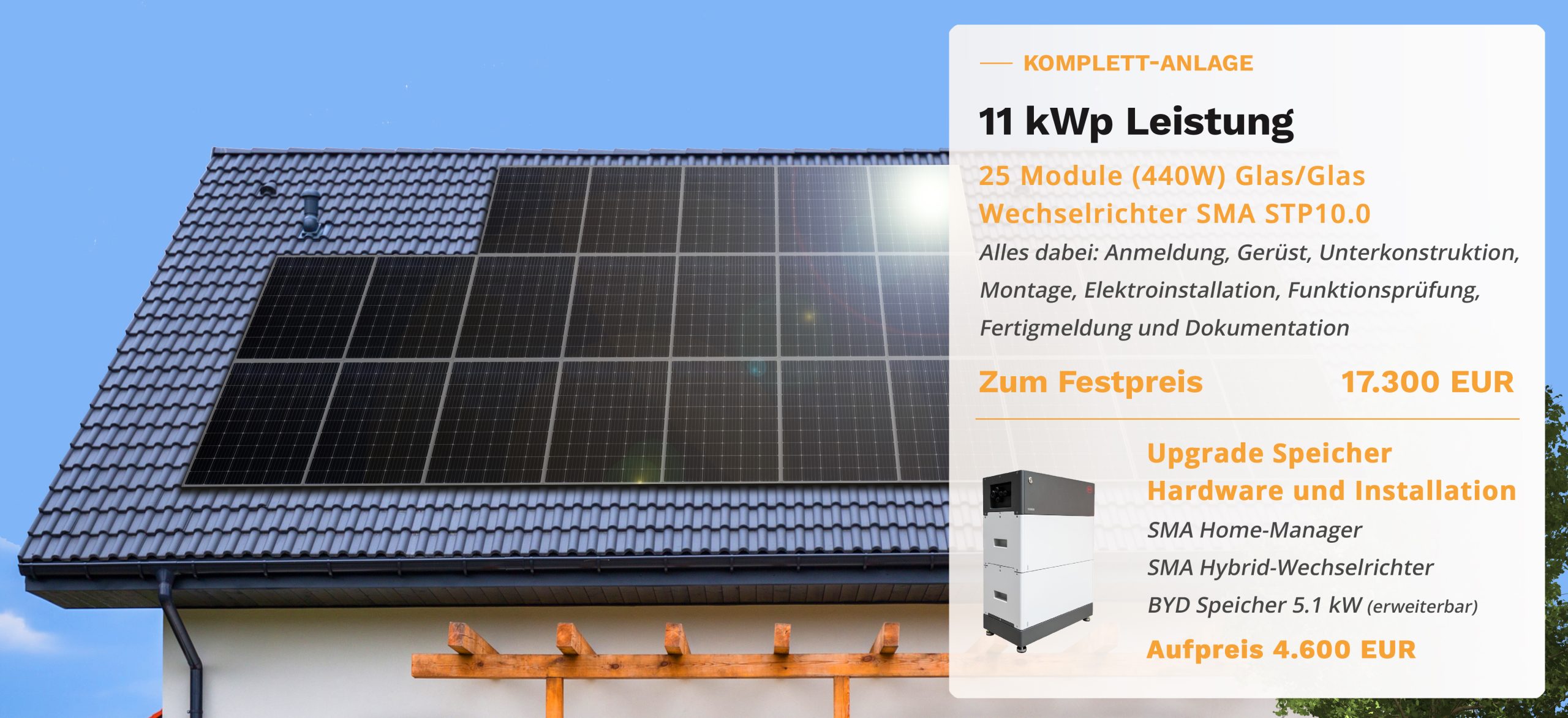 Preis für eine 11kWp Photovoltaik Anlage 17300 Euro
